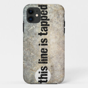 this line is tapped 4th amendment Case-Mate iPhone case
