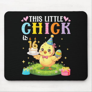 This Little Chick is 16 Years Old Birthday Easter Mouse Pad