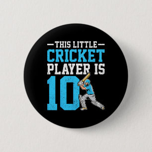 This Little Cricket Player Is 10 Years Old 10th Bi 6 Cm Round Badge