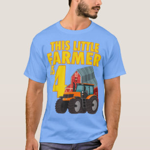 This Little Farmer Is 4 Year Old Farm Tractor Birt T-Shirt