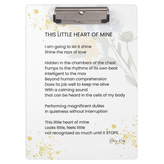 This Little Heart Of Mine - Gratefulness Poem  Clipboard (Front)