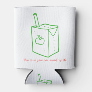 This little juice box saved my life green logo can cooler
