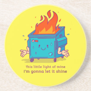 This Little Light: Dumpster Fire Sandstone Coaster