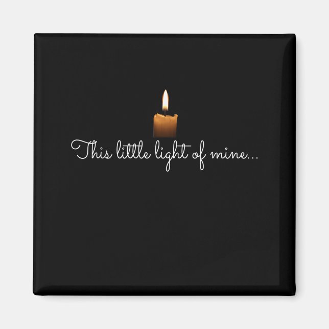 This Little Light of Mine Candle Christian Faith T Magnet (Front)