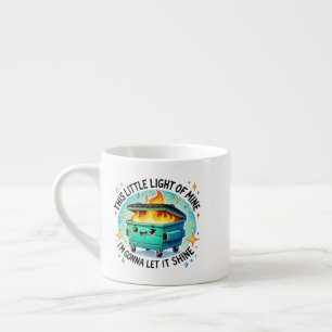 This Little Light Of Mine  Funny Dumpster Fire Espresso Cup