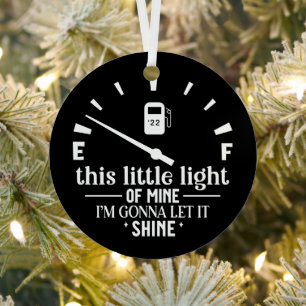This Little Light Of Mine Gas Humour Christmas Metal Tree Decoration