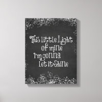 This Little Light of Mine Gonna Let it Shine
