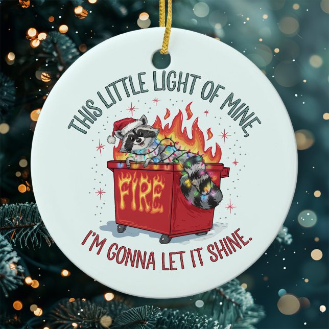This Little Light Racoon Dumpster Fire  Ceramic Tree Decoration (Creator Uploaded)