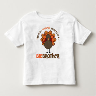 This Little Turkey's Going to be a Big Brother Toddler T-Shirt