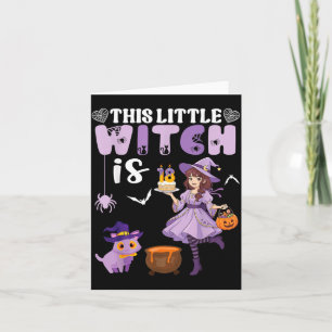 This Little Witch Is 18 Years Old Birthday Card