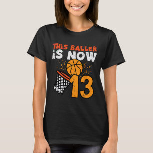 This Ller Is Now 13 Sketll 13th Birthday Bday Boys T-Shirt