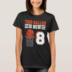 This Ller Is Now 8 Sketll 8th Birthday 8 Years Old T-Shirt
