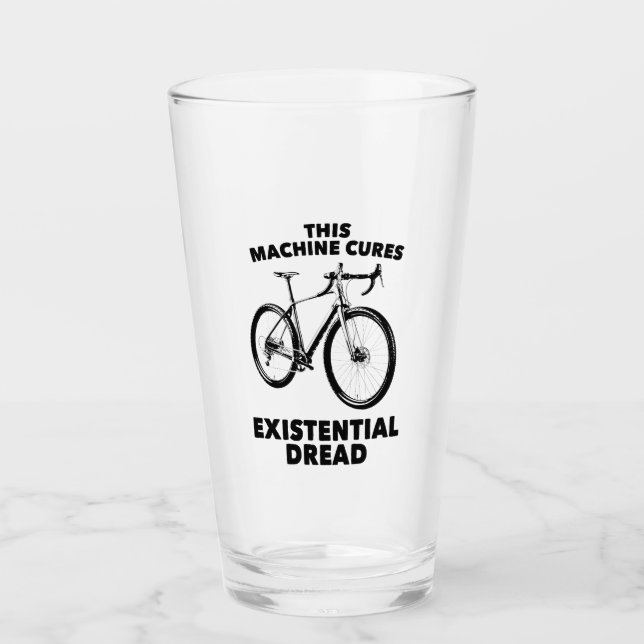 This Machine Cures Existential Dread Bicycle Glass (Front)