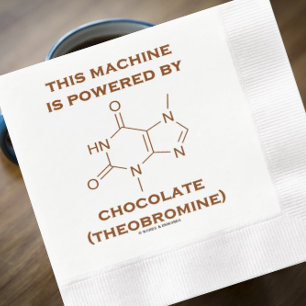 This Machine Is Powered By Chocolate Theobromine Napkin