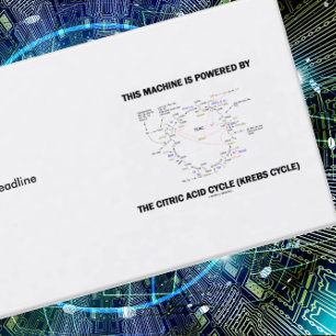 This Machine Is Powered By The Citric Acid Cycle Business Card