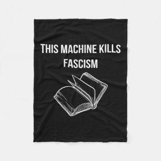 This Machine Kills Fascism - Book Reading - Anti Fleece Blanket