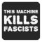 This Machine Kills Fascists