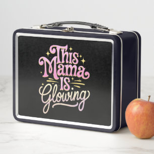 This Mama Is Glowing Mum Mother’s Day Metal Lunch Box