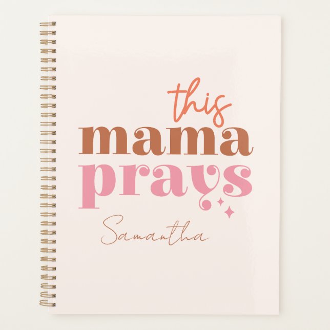  This Mama Prays - Rustic Boho Design Planner (Front)
