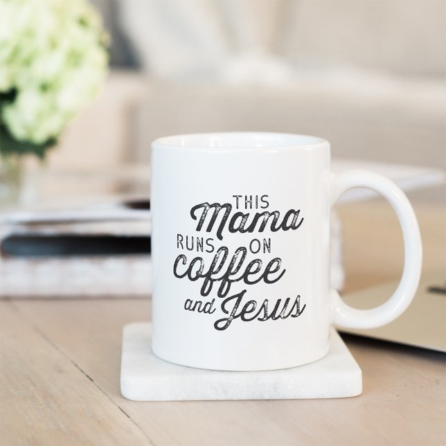This Mama Runs on Coffee & Jesus Mug (Creator Uploaded)