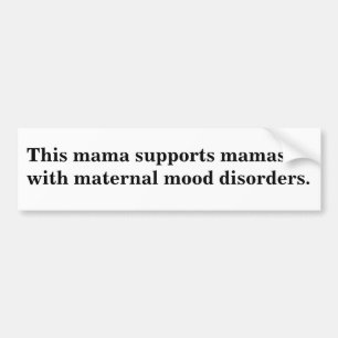 This Mama Supports Mamas Bumper Stickers