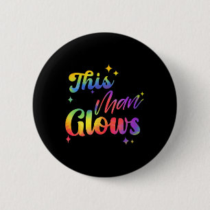 This Man Glows Happy Father's Day Tie Dye Dad Colo 6 Cm Round Badge
