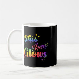 This Man Glows Happy Father's Day Tie Dye Dad Colo Coffee Mug