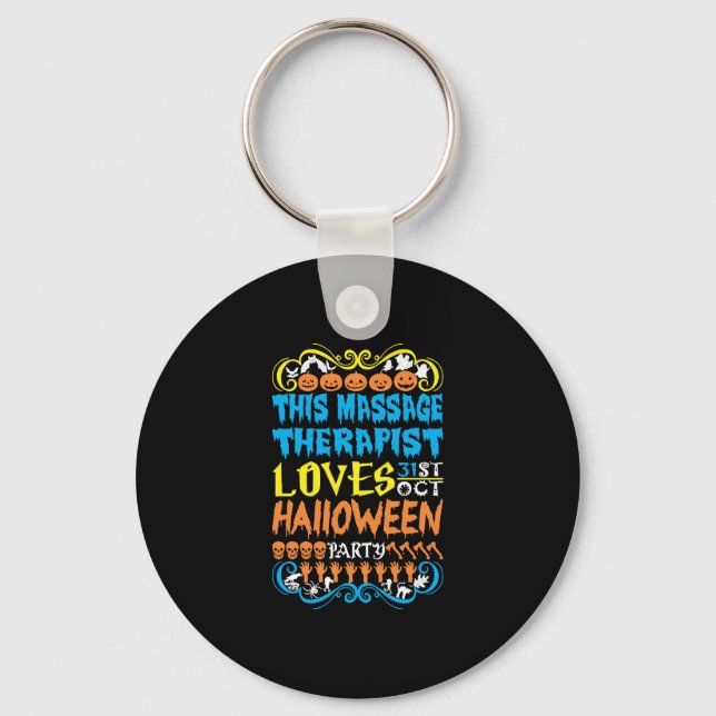 This Massage Therapist Loves 31st Oct Halloween Key Ring (Front)