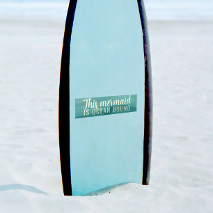 This Mermaid is Ocean Bound Custom Bumper Sticker