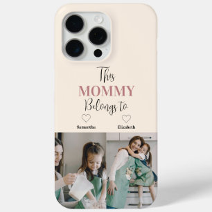 "This Mommy Belongs To" Custom Photo Phone Case