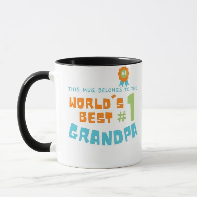 This Mug Belongs to World's Best #1 Grandpa (Left)