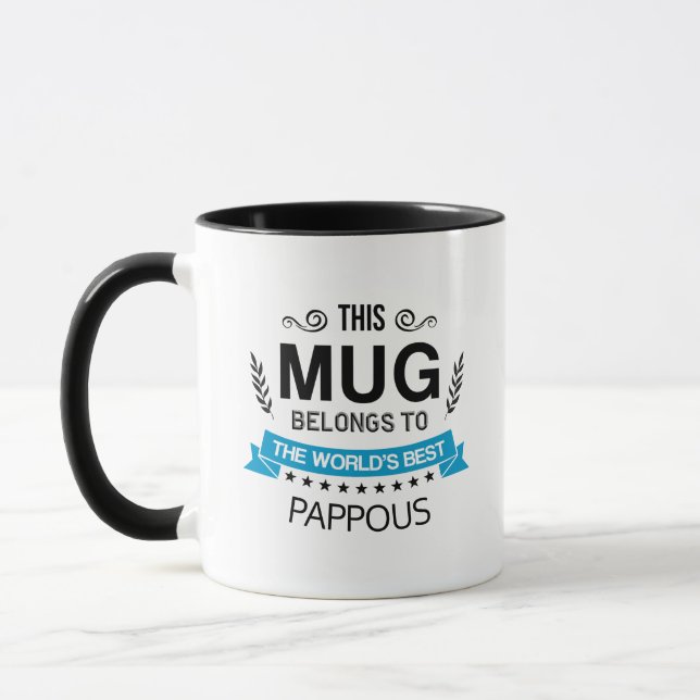 This Mug Belongs To World's Best Pappous Custom (Left)