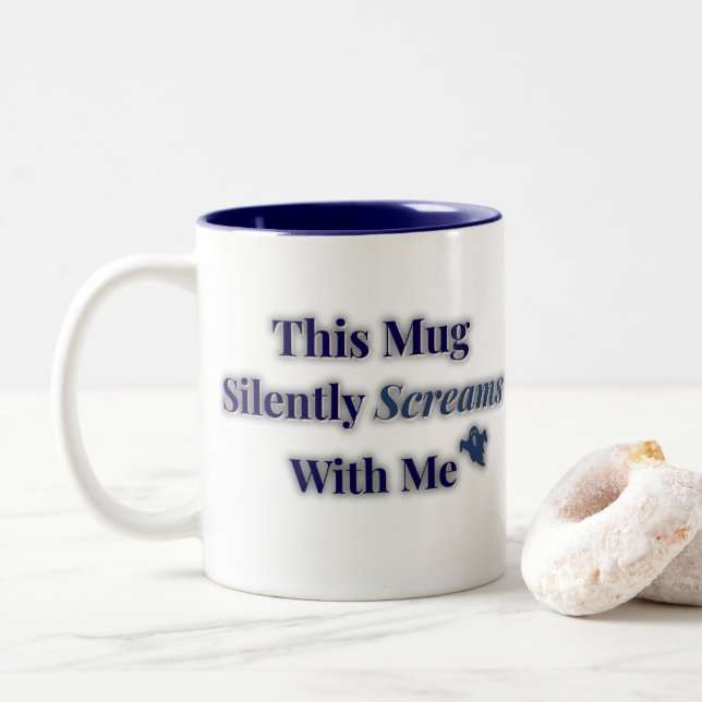 This Mug Silently Screams With Me – Funny Anxiety (With Donut)