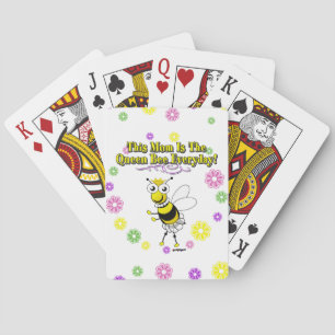 This Mum Is The Queen Bee Everyday Bee & Flowers Playing Cards