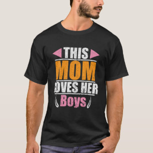 This Mum Loves Her Boys T Shirt