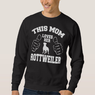 This Mum Loves Her Rottweiler Blck Sweatshirt
