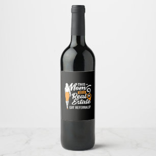This Mum Sells Real Estate Wine Label