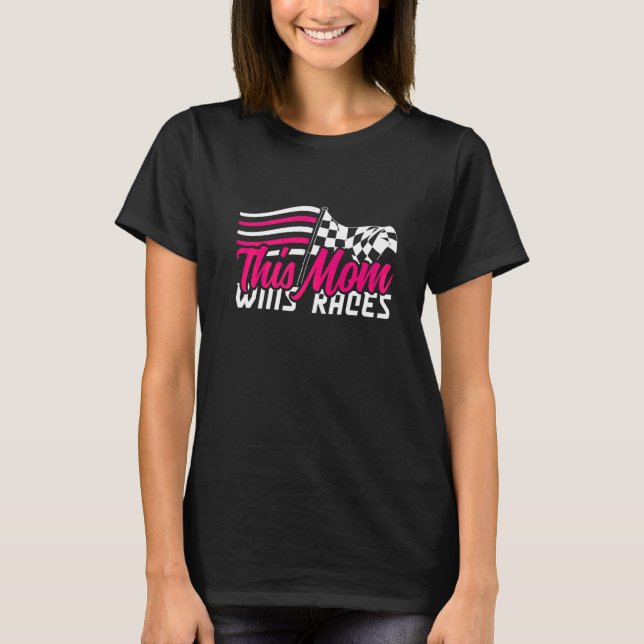 This Mum Wins Races I Cone Racing Autocross T-Shirt (Front)