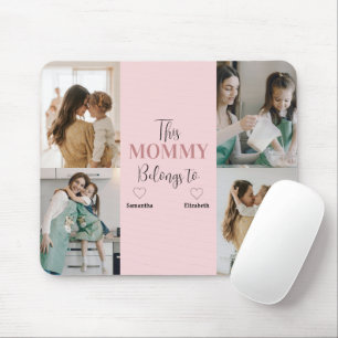 "This Mummy Belongs To" Custom Photo Mousepad