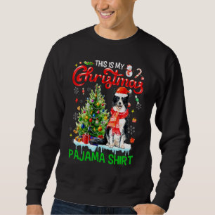 This My Christmas Pajama   Border Collie Santa Xma Sweatshirt