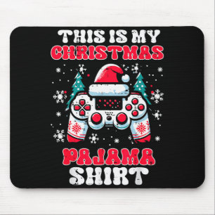 This My Christmas Pajama Shirt Gaming Xmas Men Boy Mouse Pad