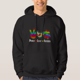 This Novelty Poppin With Sayings "Peace Love Autis Hoodie