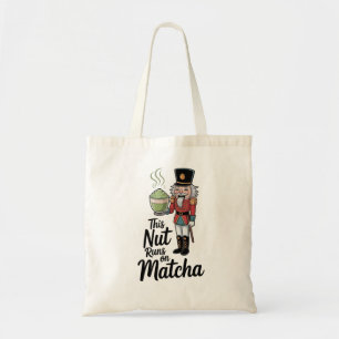 This Nut Runs on Matcha Christmas Nutcracker Tote Bag
