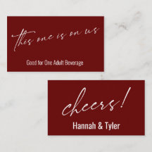 This One is On Us Burgundy Drink Ticket