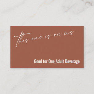This One is On Us Terracotta Drink Ticket Enclosure Card