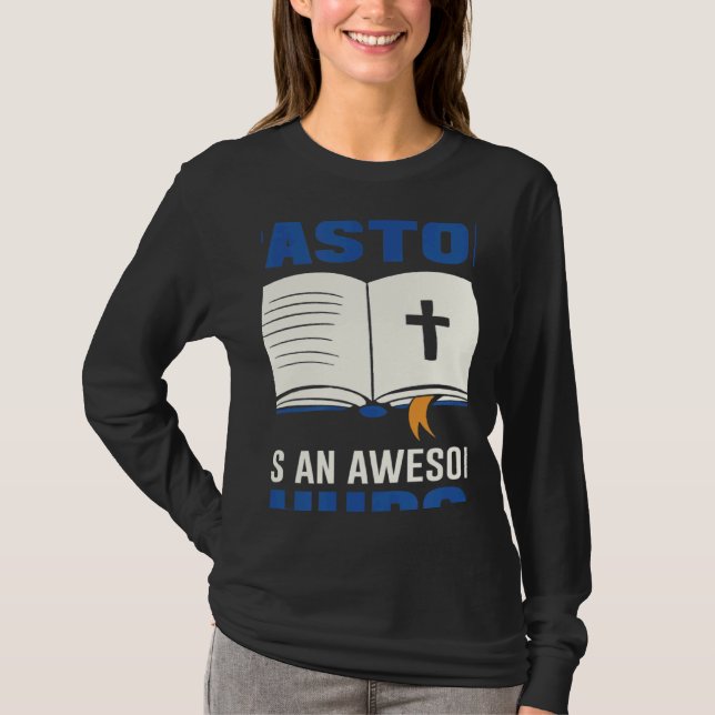 This Pastor Has An Awesome Congregation Pastor App T-Shirt (Front)