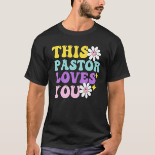 This Pastor Loves You  Pride Christian LGBTQ Trans T-Shirt