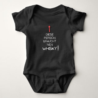 This person needs a Whisky | Whiskey Baby Bodysuit