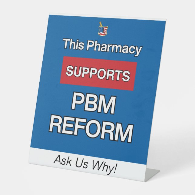 This Pharmacy Supports PBM Reform Sign (Front)