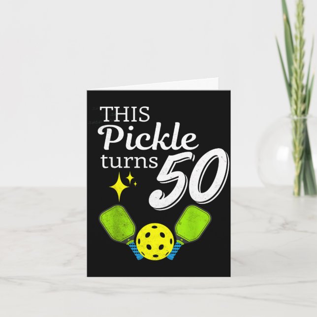 This pickle turns 50 pickleball 50th birthday  card (Front)